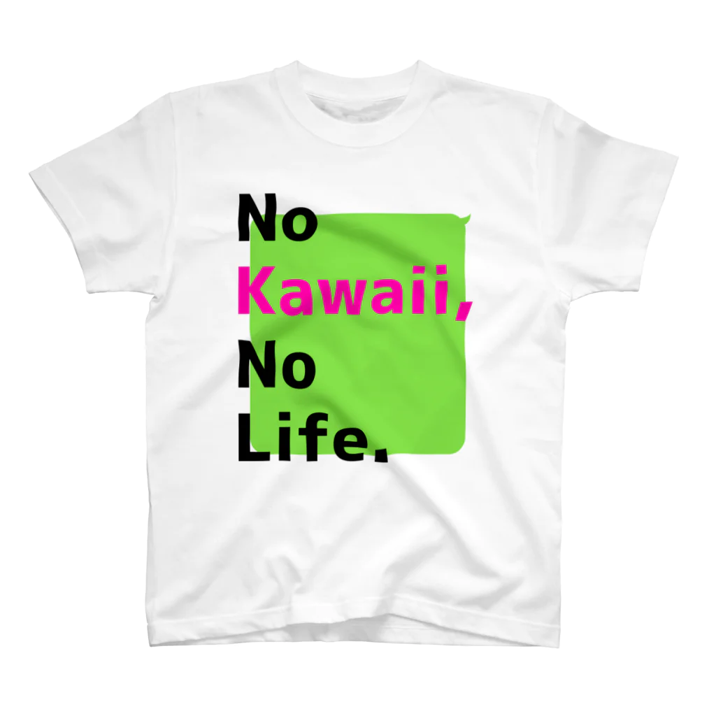 ブーブスエイリアンのNo Kawaii,No Life. スタンダードTシャツ