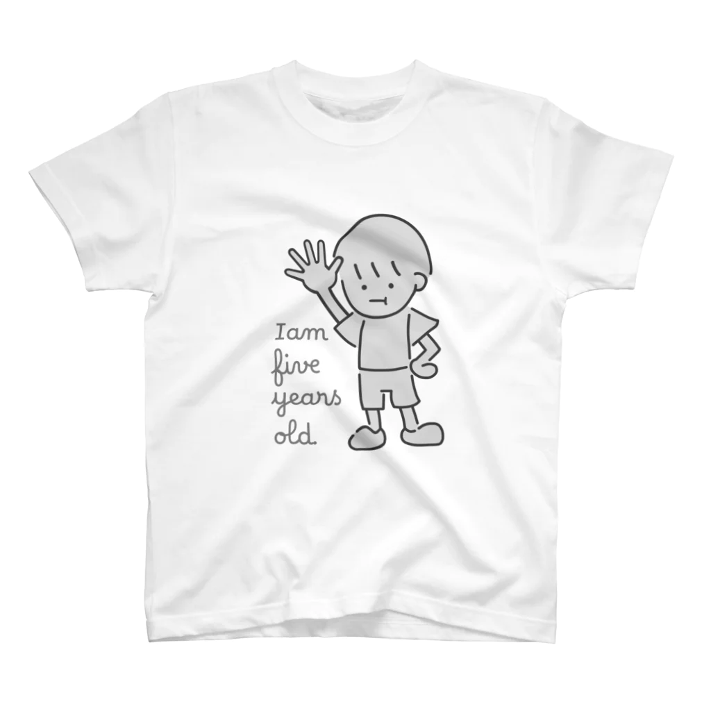 looooooose!!!!!!!のI am five years old. スタンダードTシャツ