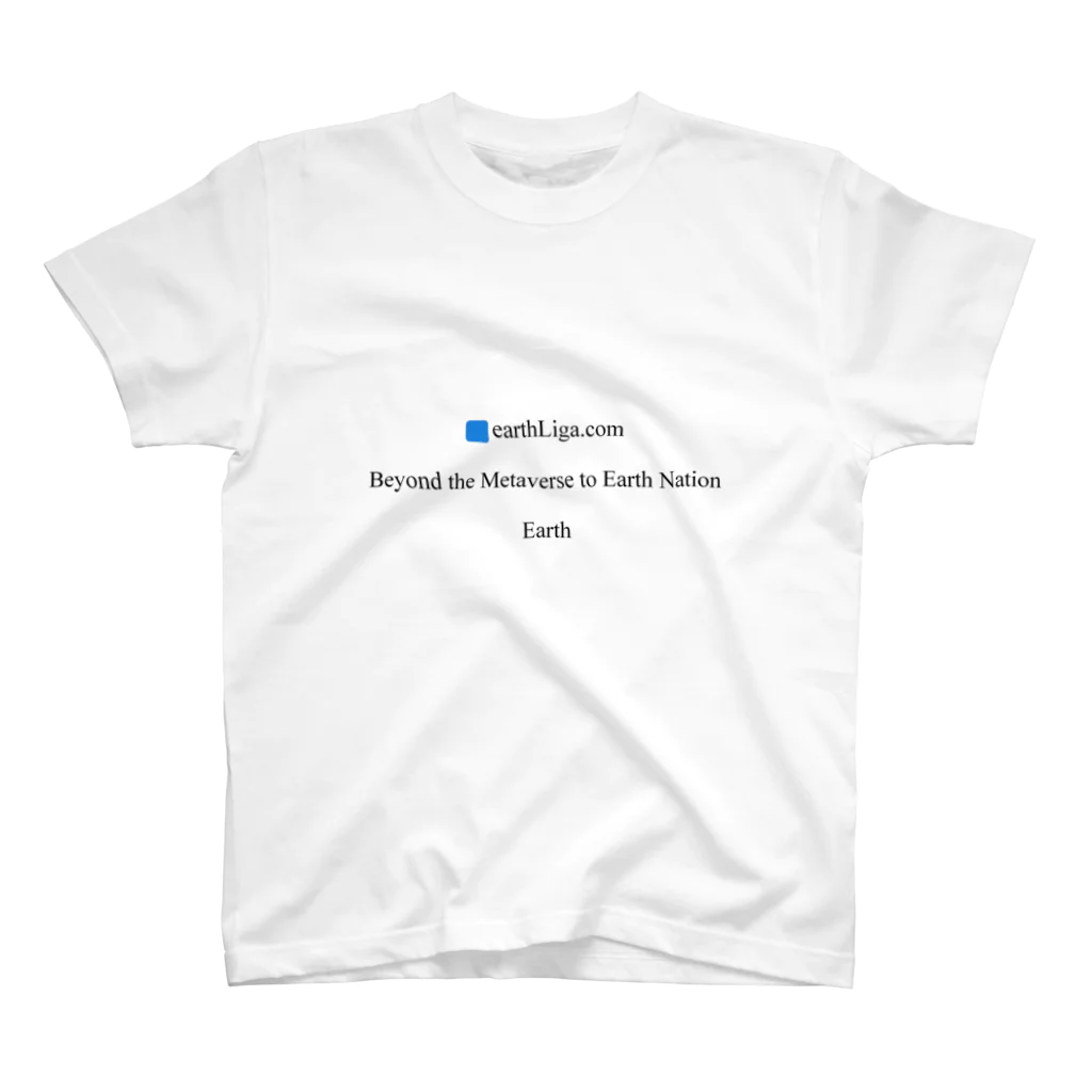 メタバース超えて！のBeyond the Metaverse to Earth Nation スタンダードTシャツ