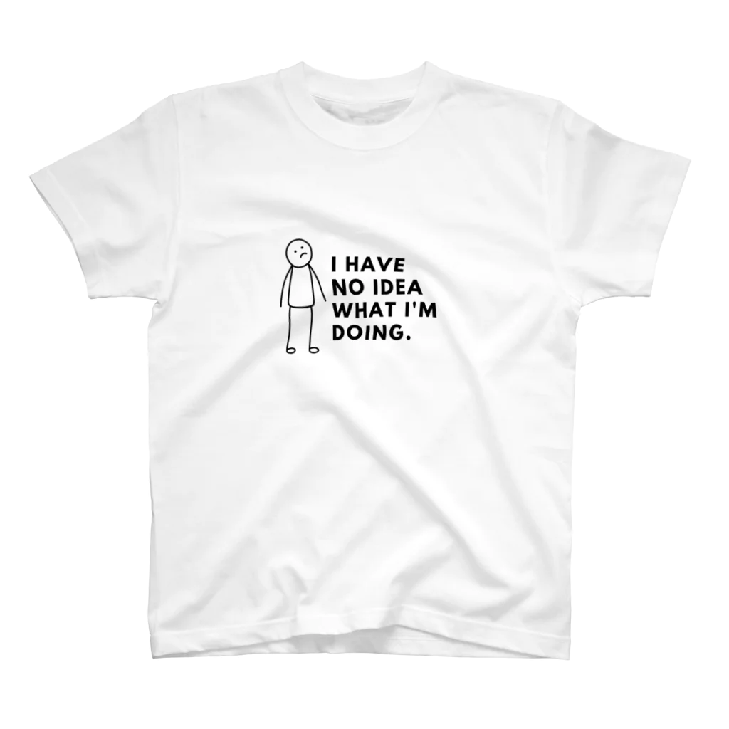 LAZY-LAZY 【公式】のI HAVE NO IDEA WHAT I'M DOING Regular Fit T-Shirt