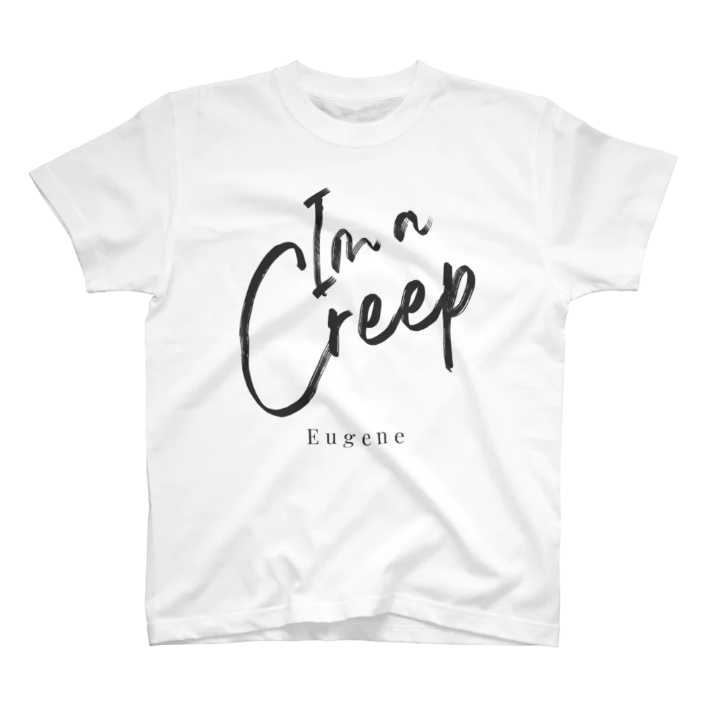 EugeneのI’m a Creep スタンダードTシャツ