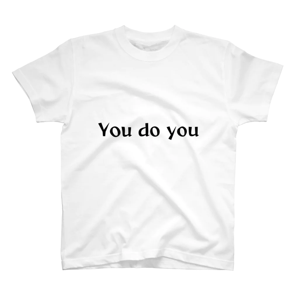 s_A_sのYou do you スタンダードTシャツ