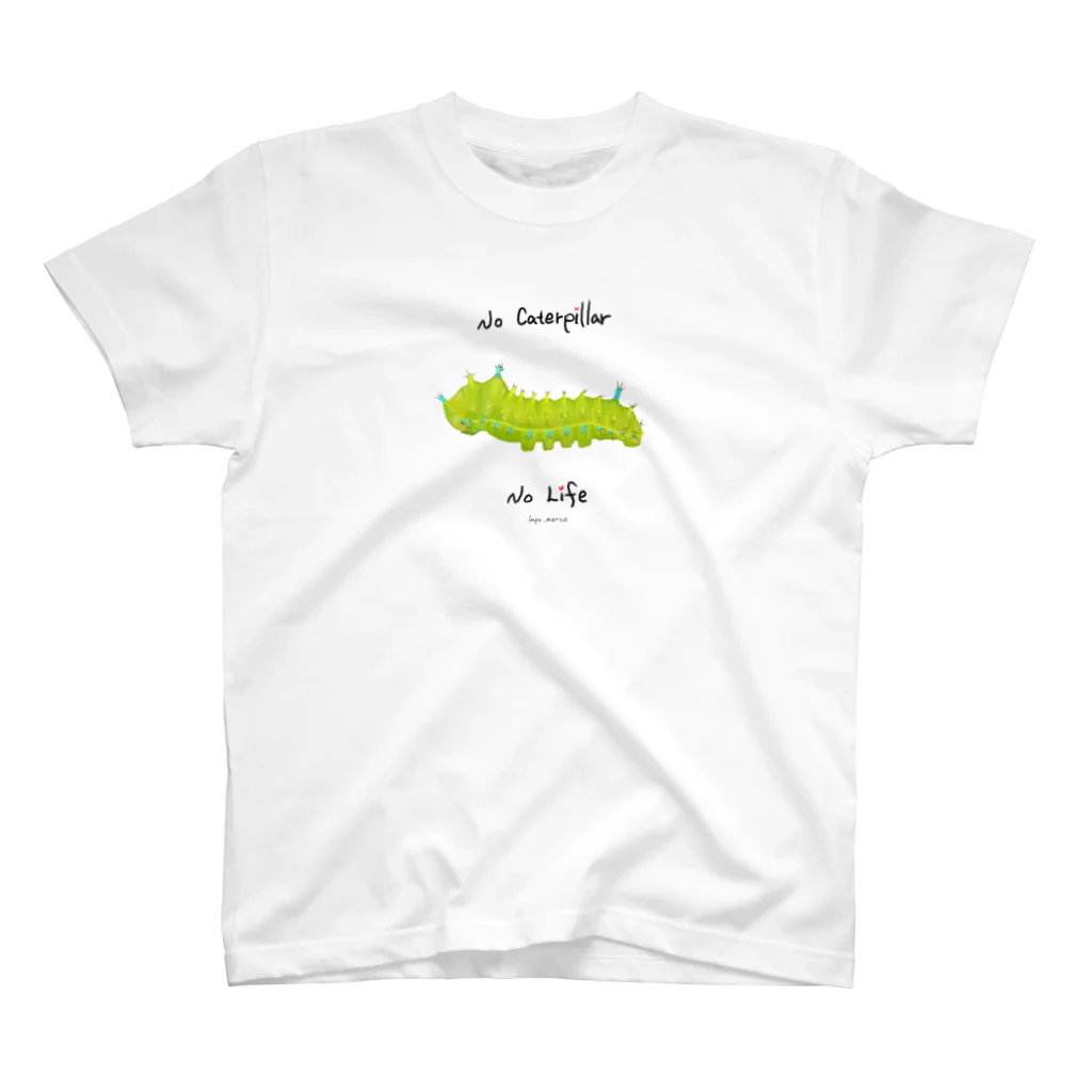 impe-💃のNo Caterpillar No Life ウスタビガver スタンダードTシャツ