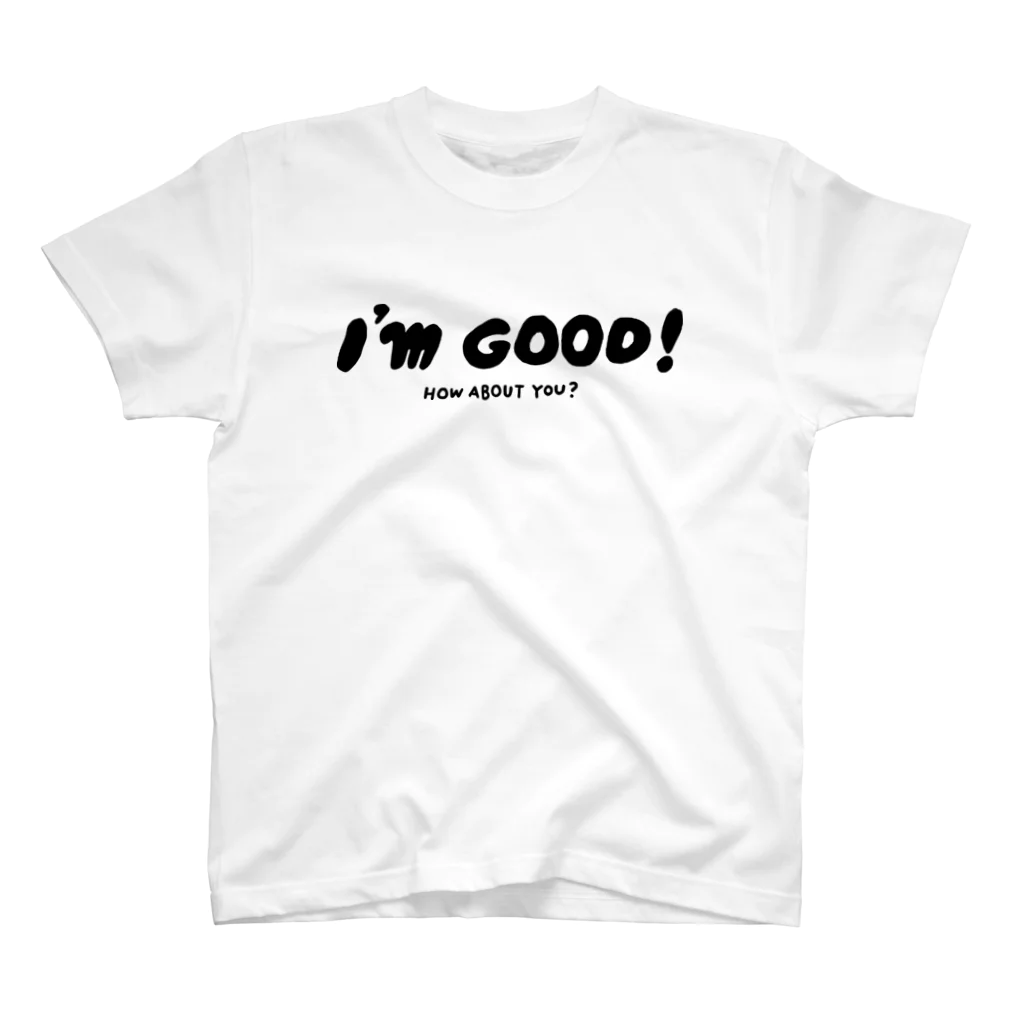 Mountain Limp BuckのI'M GOOD スタンダードTシャツ