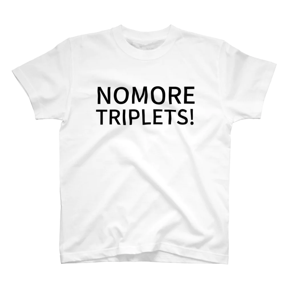 tfkdのNO MORE TRIPLETS! スタンダードTシャツ