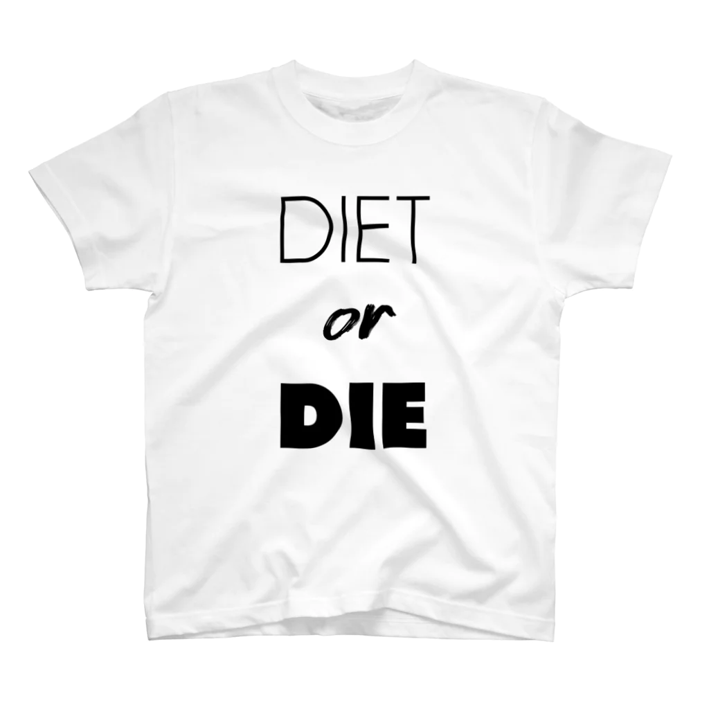 gemgemshopのDIET or DIE スタンダードTシャツ