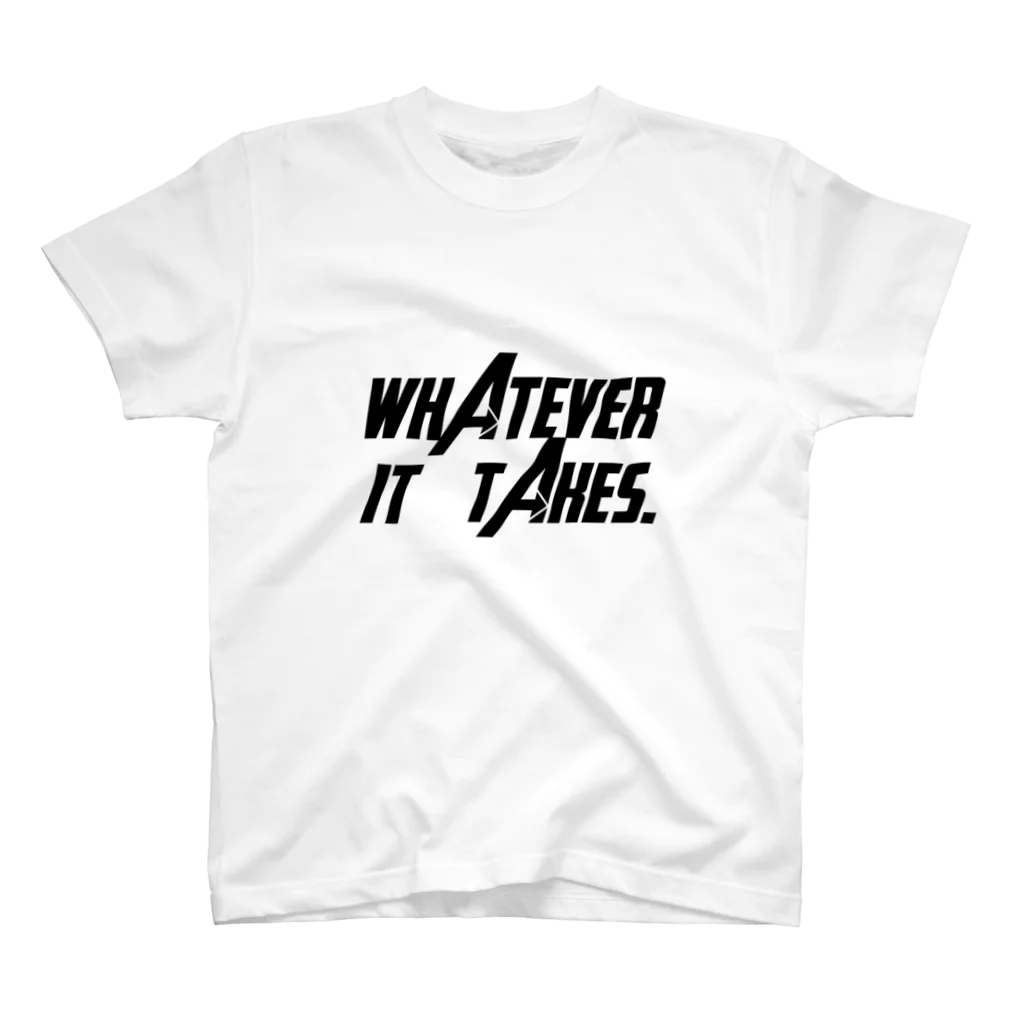 schwartz supply.のWhatever it takes. スタンダードTシャツ