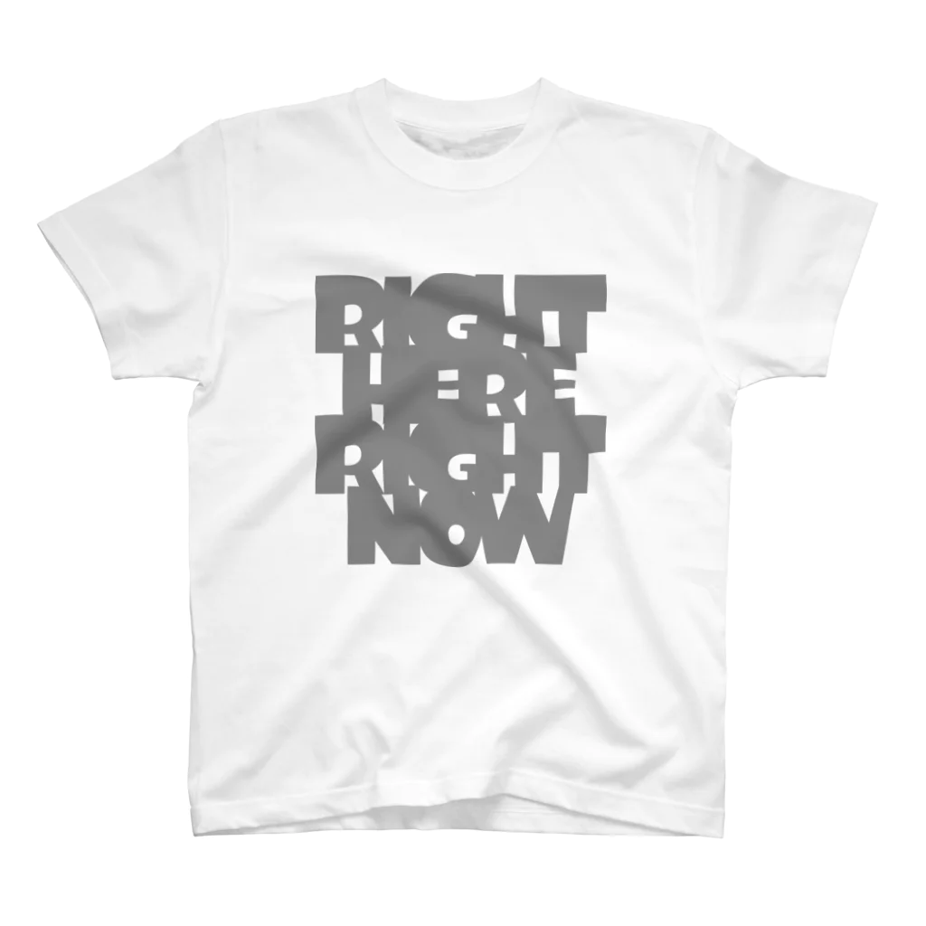 metao dzn【メタヲデザイン】のRight here, Right now.（GR） Regular Fit T-Shirt