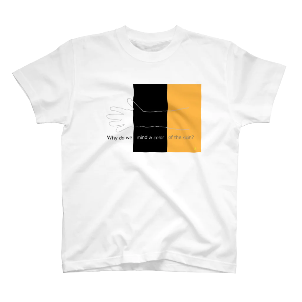 COPYL STOREのWhy do we mind a color of the skin? スタンダードTシャツ