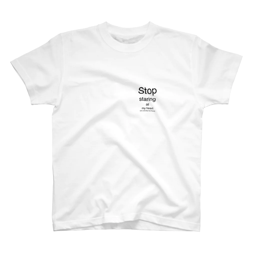 White Tshirt Factoryのわたしの心を見つめないで。（こっそりあなたが住んでいます） スタンダードTシャツ