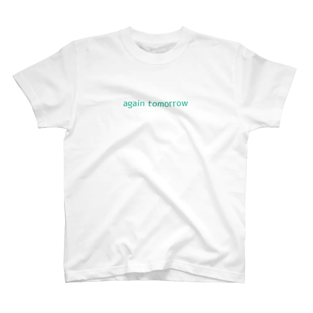 again tomorrowのagain tomorrow スタンダードTシャツ