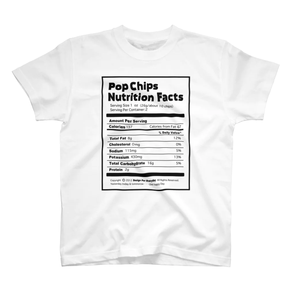 Design For EverydayのNutrition Facts（栄養成分表） スタンダードTシャツ