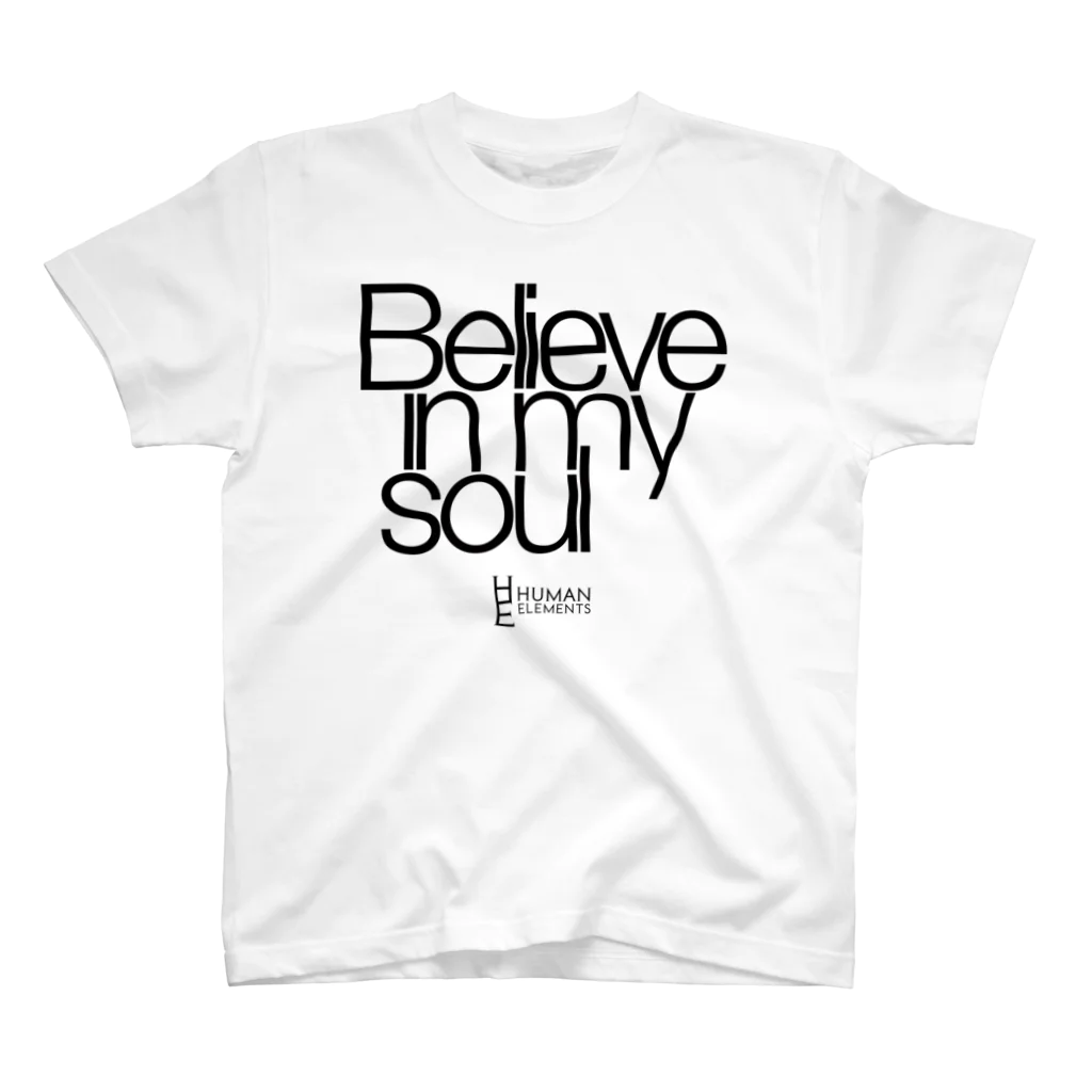 Human Elements STOREのBelieve In My Soul (White) スタンダードTシャツ