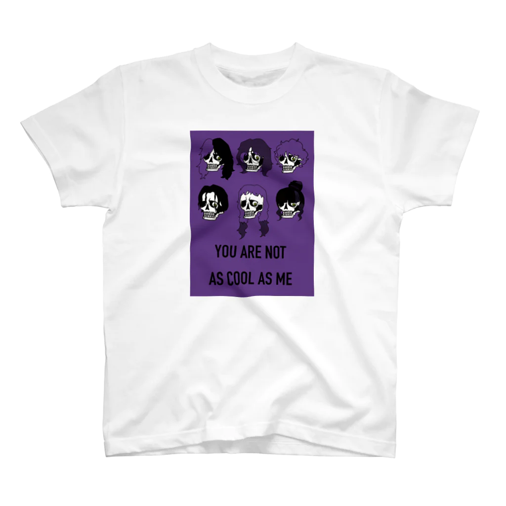 purple cigarettesのYOU ARE NOT AS COOL AS ME スタンダードTシャツ