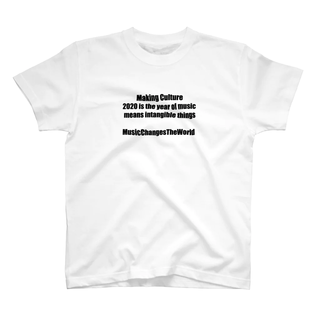 MusicChangesTheWorldのMaking Culture スタンダードTシャツ