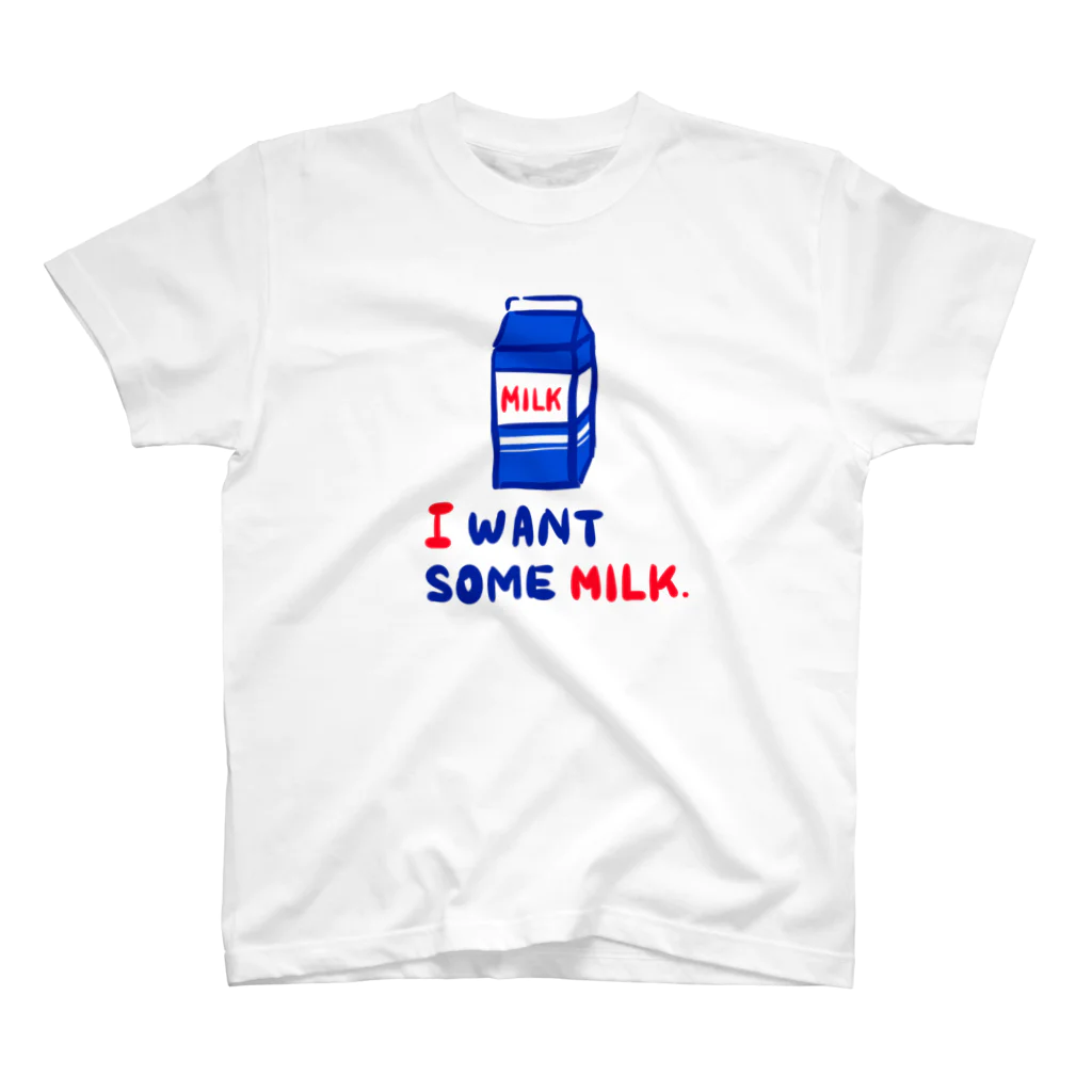 HAPPY MILK MARKETのI WANT SOME MILK スタンダードTシャツ