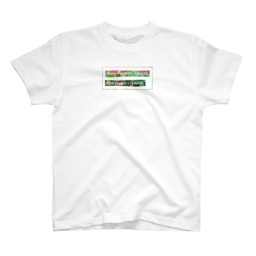 Manami Sasaki's shopのIf you stand for equality, then you're a feminist. Regular Fit T-Shirt