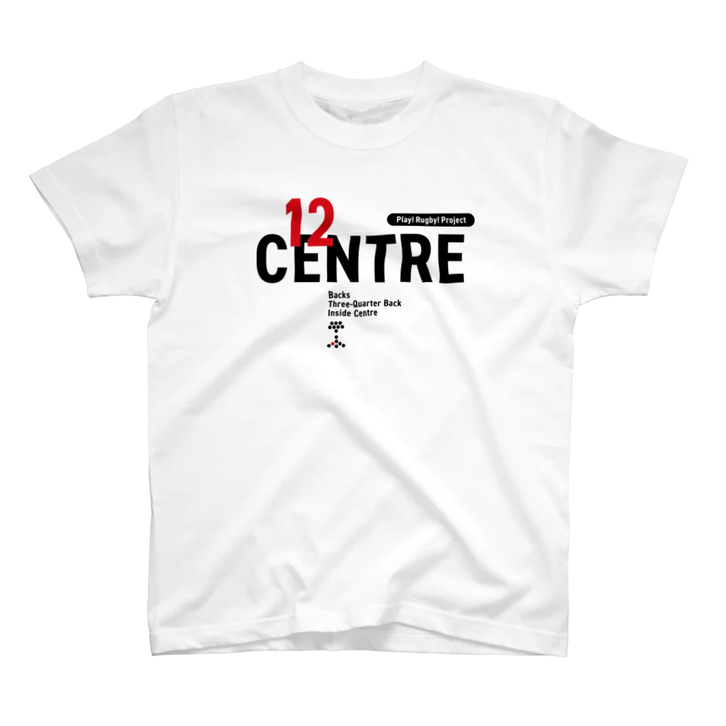 Play! Rugby! のPlay! Rugby! Position 12 CENTRE スタンダードTシャツ