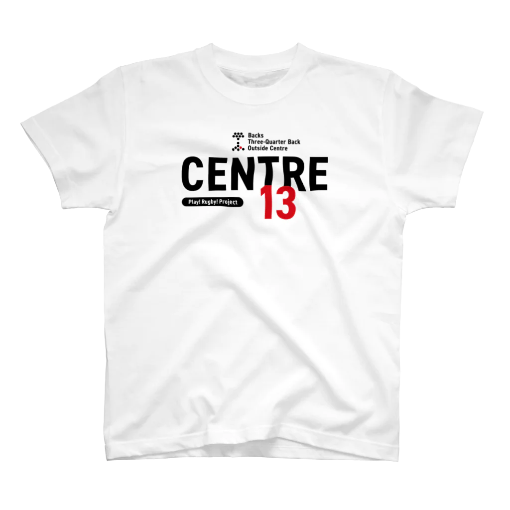 Play! Rugby! のPlay! Rugby! Position 13 CENTRE スタンダードTシャツ