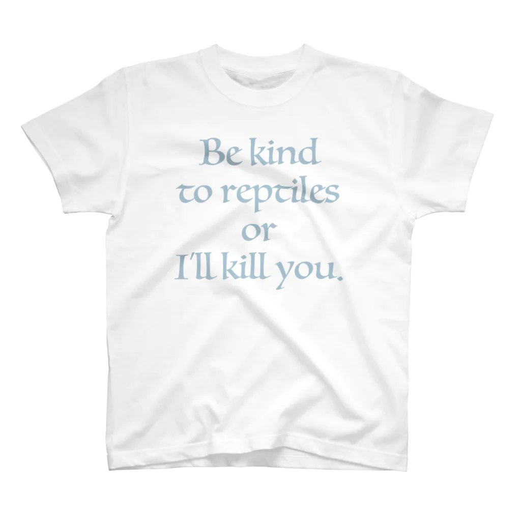 ImsnReptilesのBe kind... スタンダードTシャツ