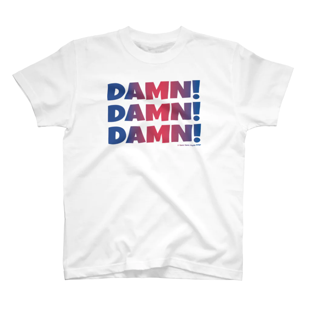 ダムダムサイコ　- Damn Damn Psycho -のDAMN! DAMN! DAMN! gradation PK スタンダードTシャツ