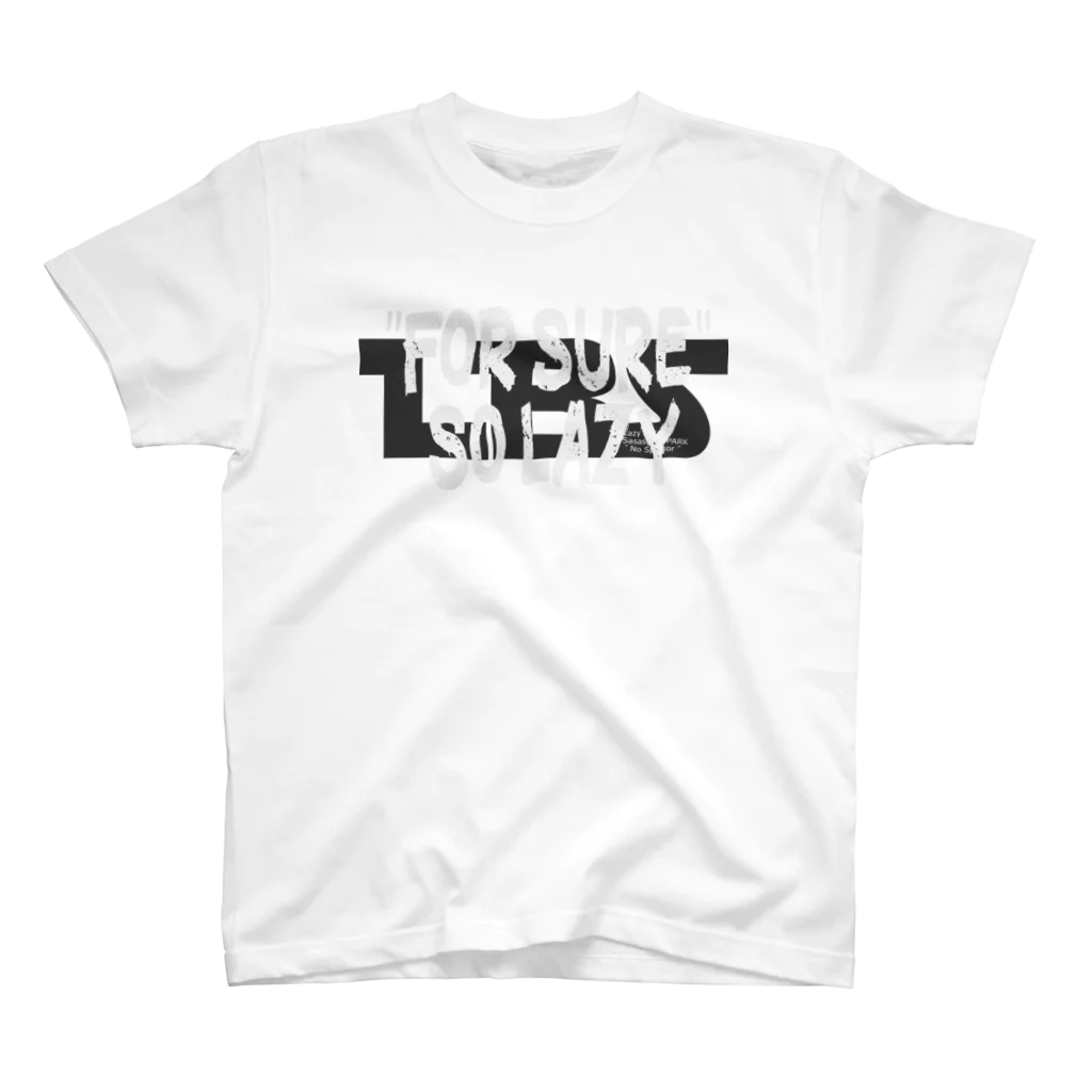 IKEDA_YAMAMIYAのLBS_"FOR SURE"SO LAZY スタンダードTシャツ