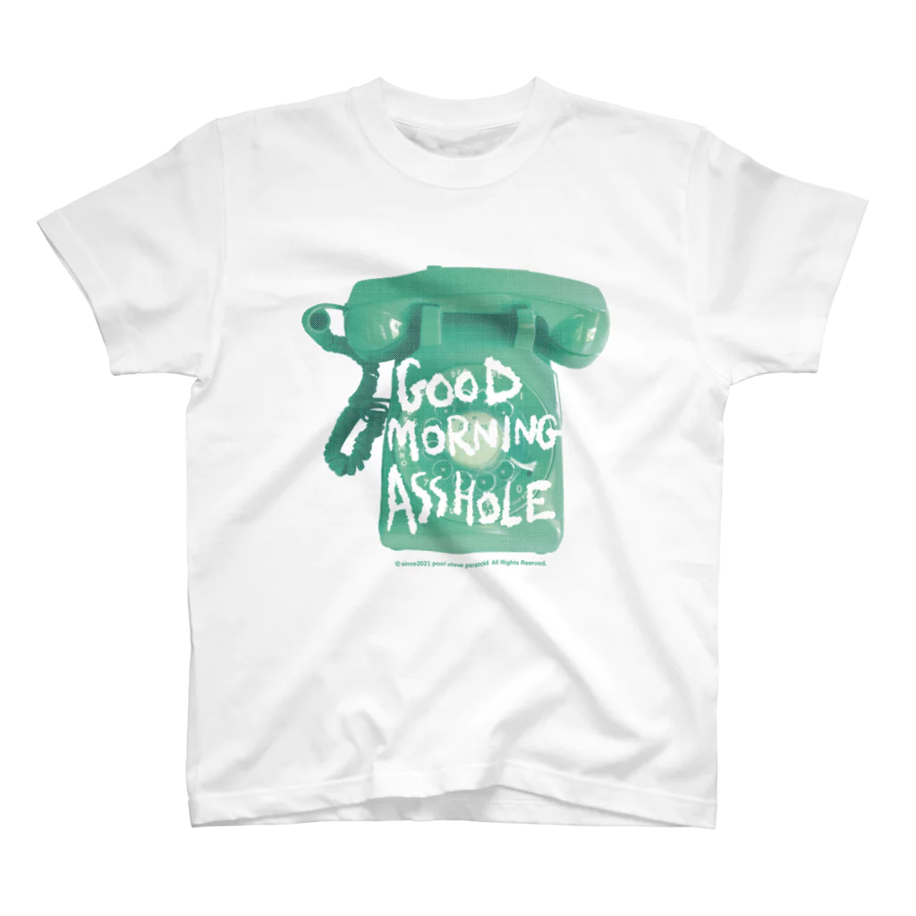 𝐏𝐎𝐎𝐋 𝐒𝐋𝐀𝐕𝐄 𝐏𝐀𝐑𝐀𝐍𝐎𝐈𝐃のgood morning ASSHOLE スタンダードTシャツ