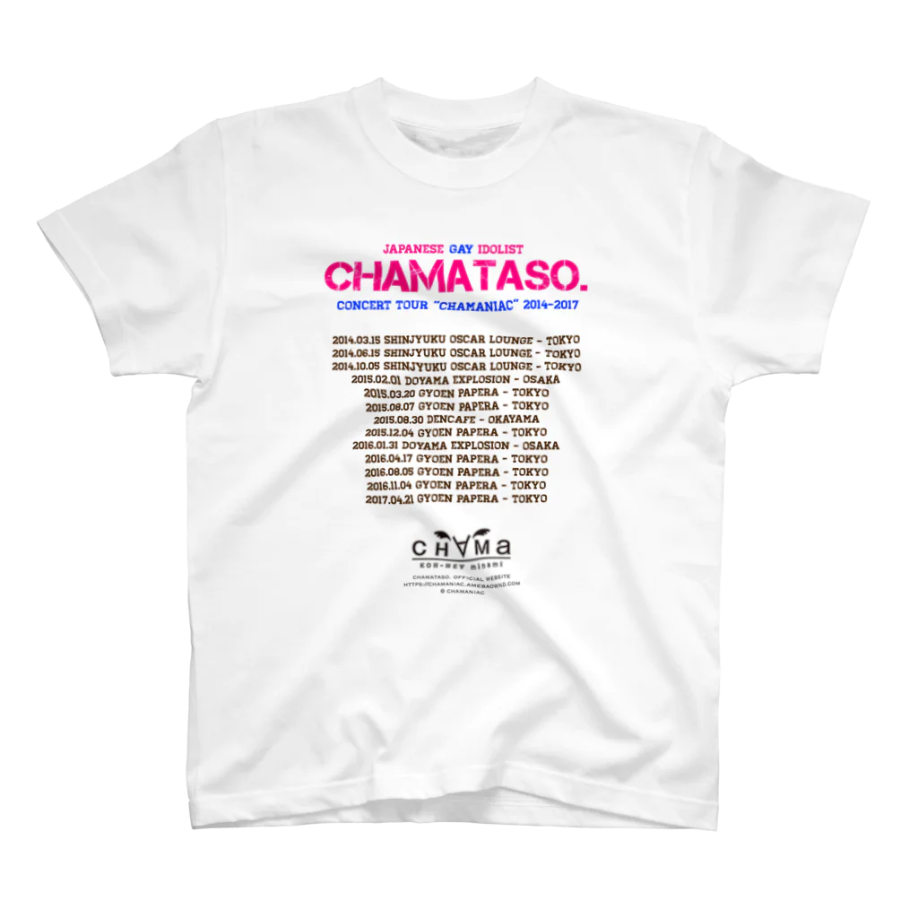 ボンバー☆チャマタソ。 オフィシャル ショップのchamaniac tour スタンダードTシャツ