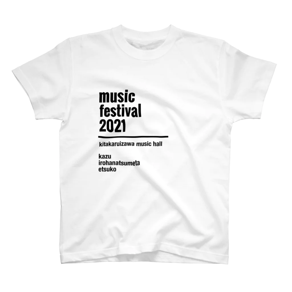 kazu+irohanatsumetaのmusic festival 2021 k_irohana スタンダードTシャツ