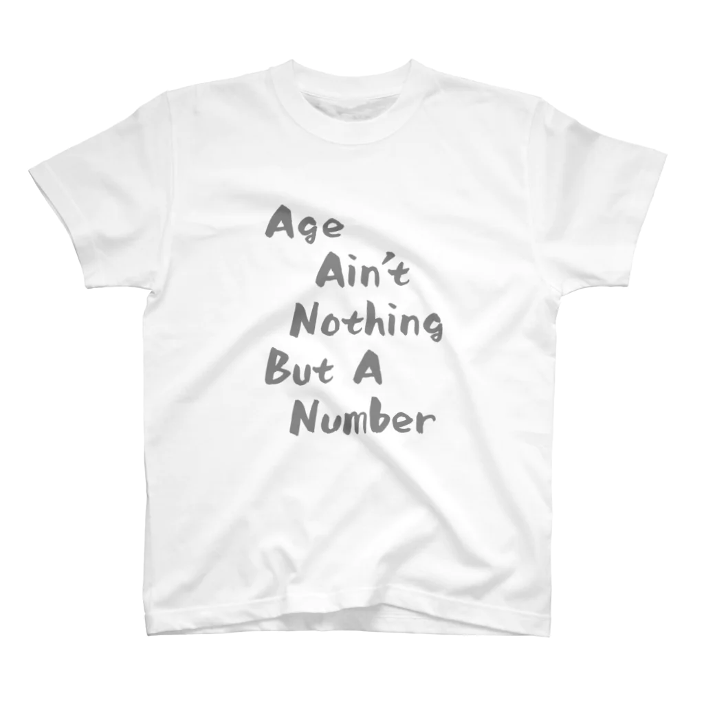 ゆるTショップのAge Ain't Nothing But A Number Tシャツ スタンダードTシャツ