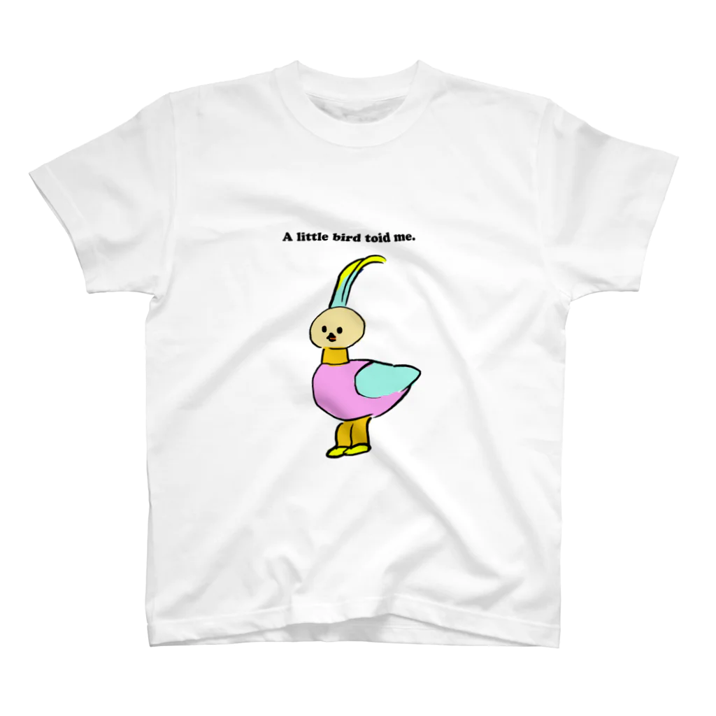 fjfjのA　little bird told me. スタンダードTシャツ