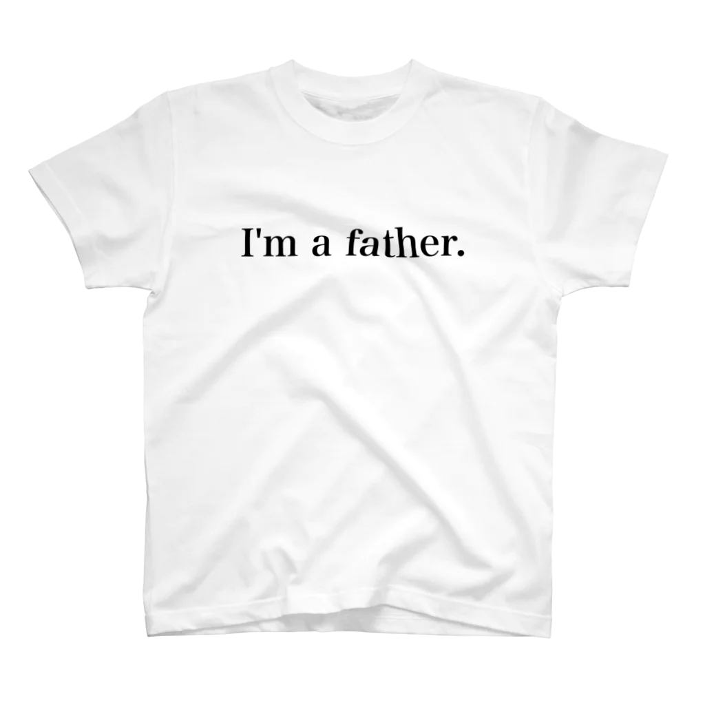子育てパパを応援します　< i'm a father >の子育てパパを応援します　I'm a father.  スタンダードTシャツ