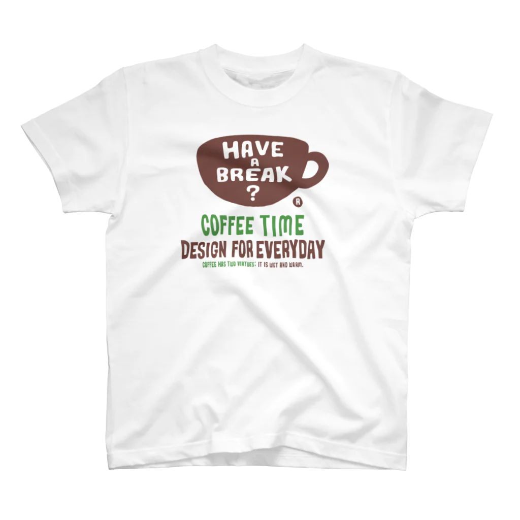 Design For Everydayの【片面】coffee time-～have a break?～  スタンダードTシャツ