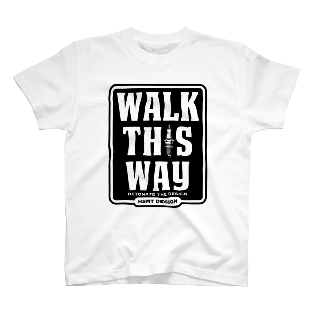 HSMT design@NO SK8iNGのWALK THIS WAY Regular Fit T-Shirt