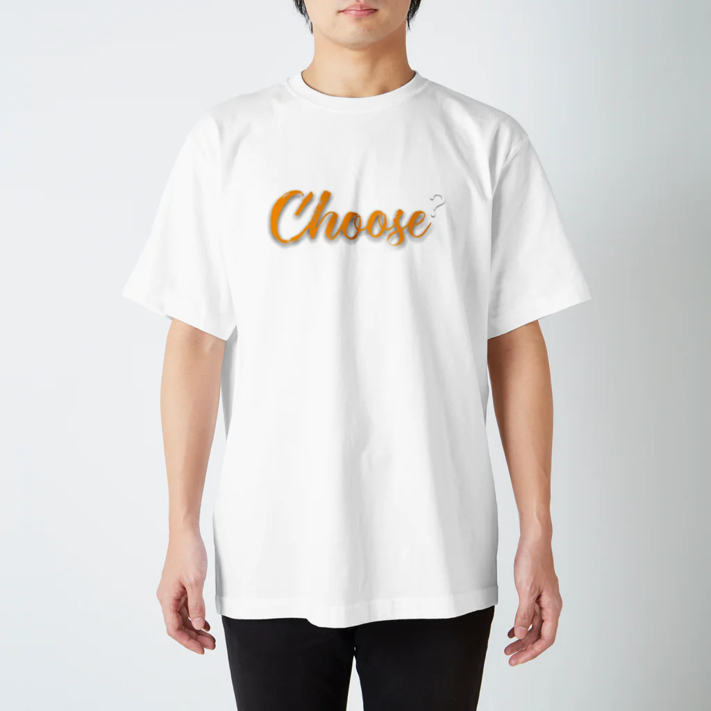 Choose?のchoose? スタンダードTシャツ