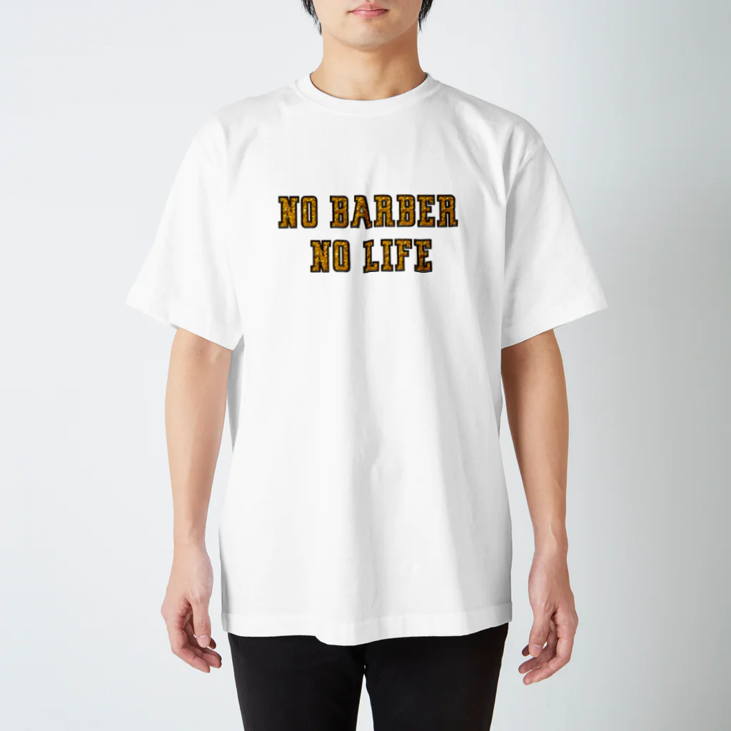 YUKKY'SBARBERSHOPのNO BARBER,NO LIFE スタンダードTシャツ