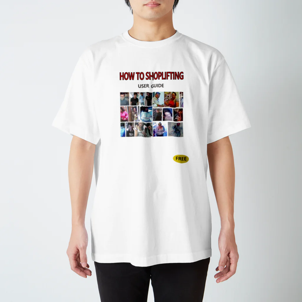 TAMEIKIのHOW TO SHOPLIFTING スタンダードTシャツ