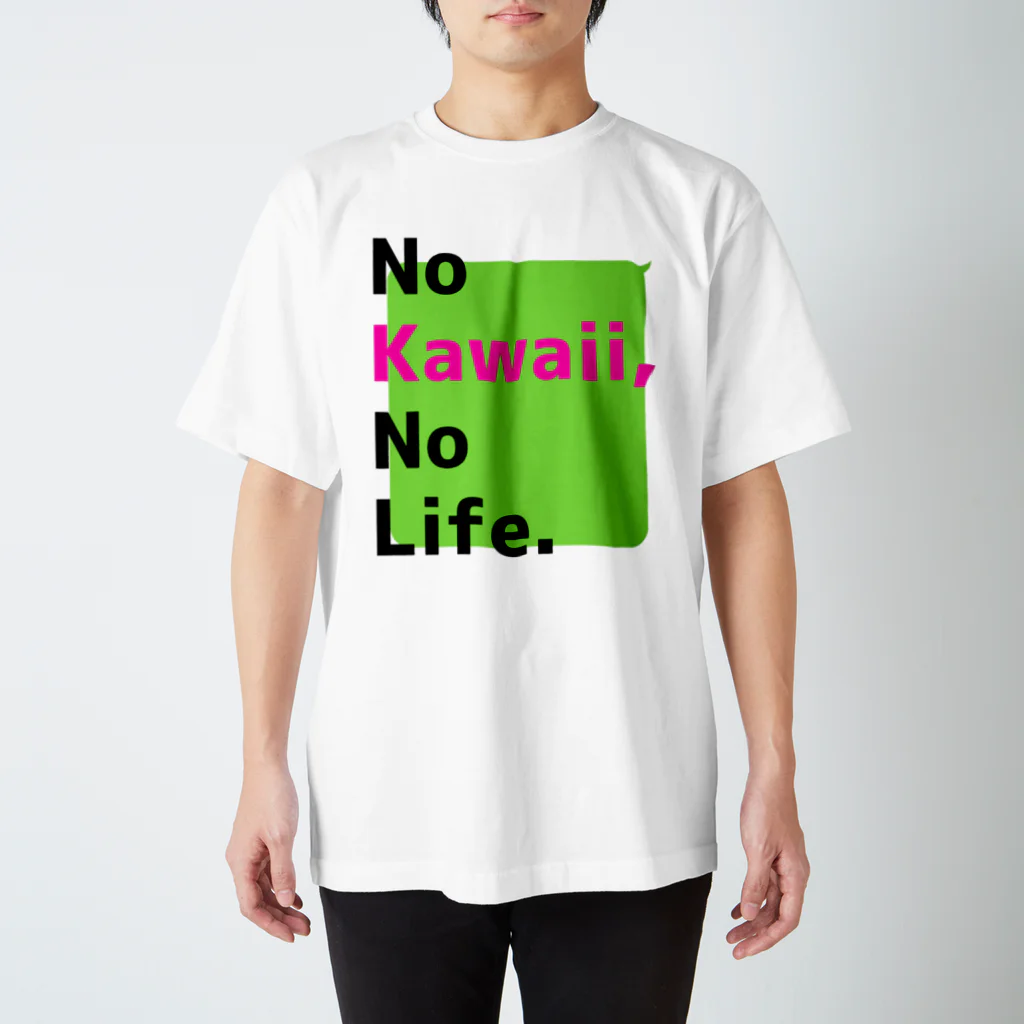 ブーブスエイリアンのNo Kawaii,No Life. スタンダードTシャツ