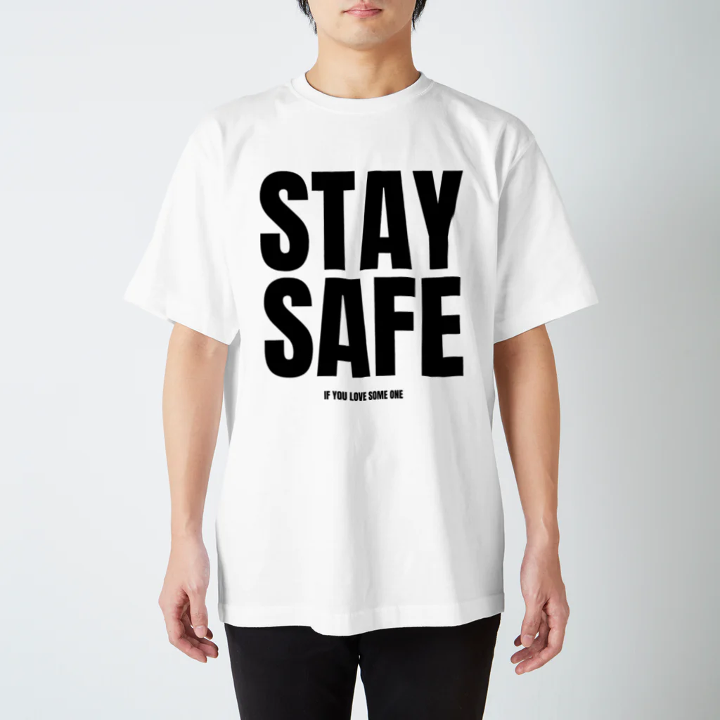 STAY SAFE IF YOU LOVE SOME ONEのSTAY SAFE IF YOU LOVE SOME ONE / フロントプリント スタンダードTシャツ