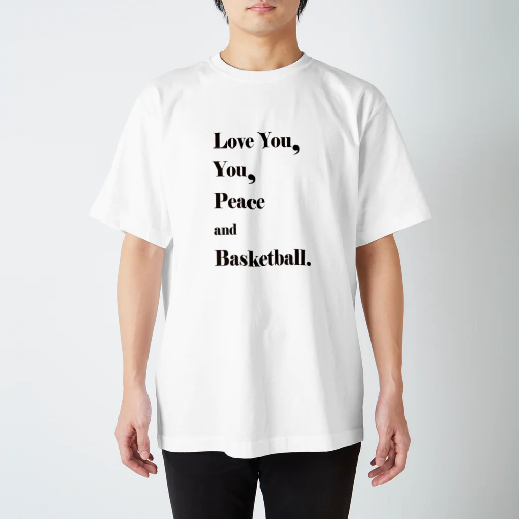 Happiness floating on the SOUPのLove you,you,peace and Basketball スタンダードTシャツ