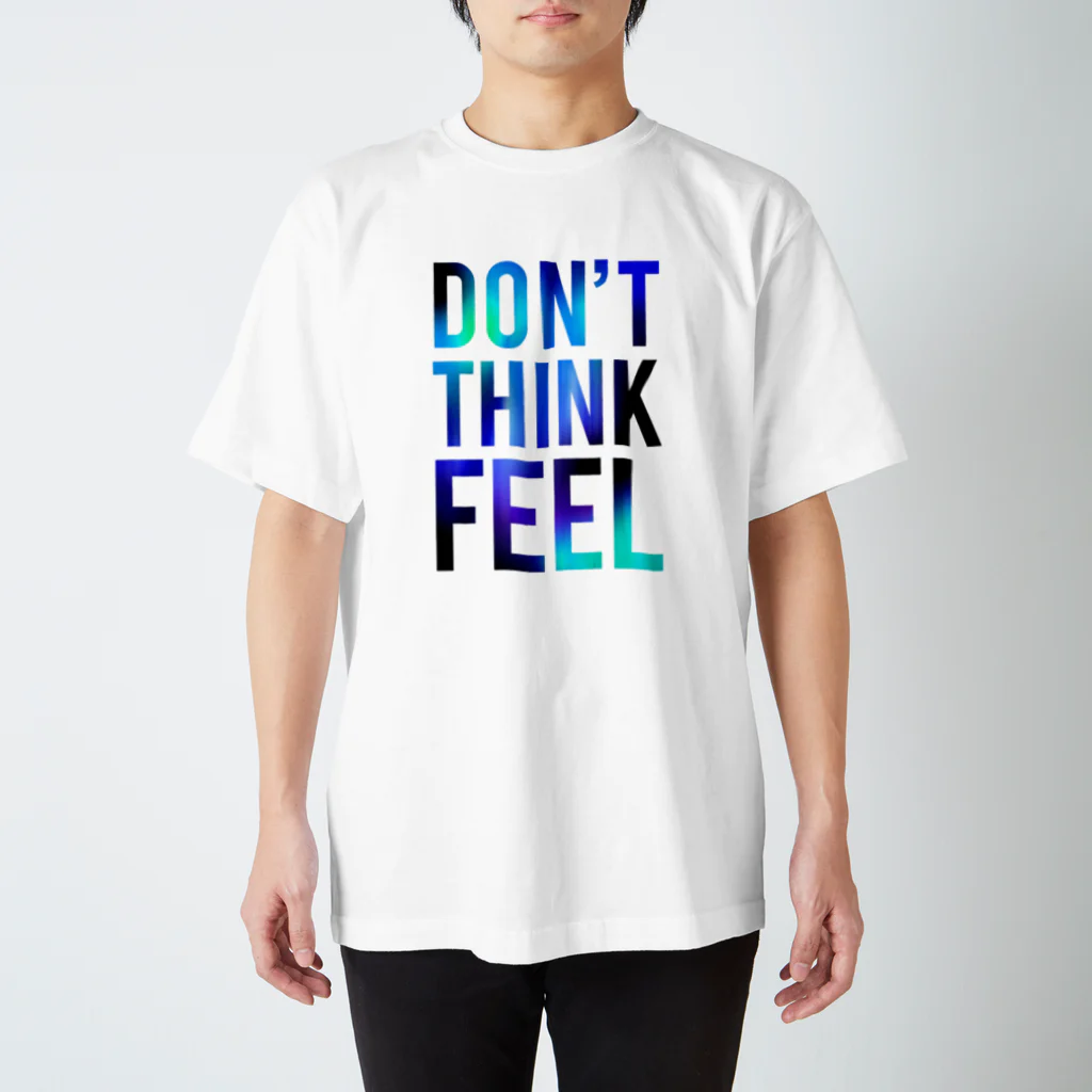 citouのDON'T THINK FEEL BL スタンダードTシャツ