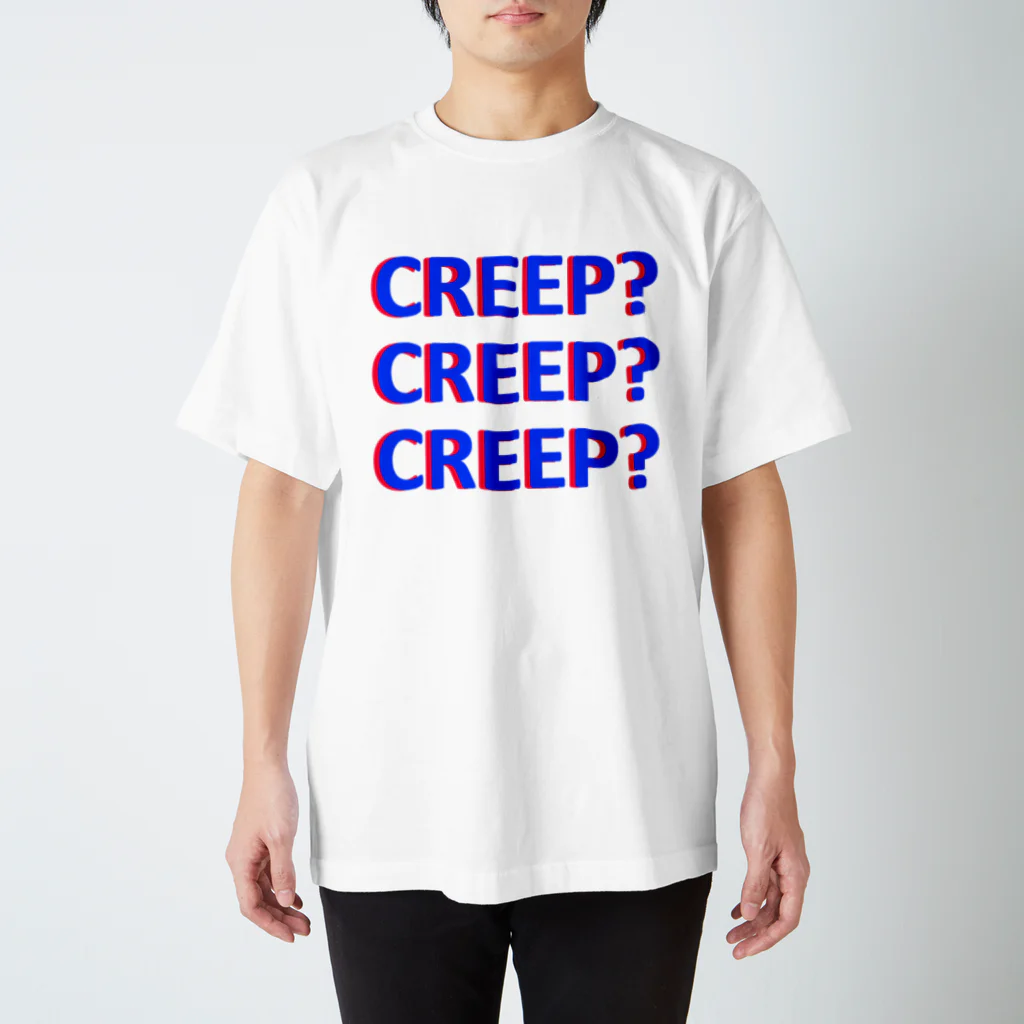 CREEP_CREEPのCREEP? スタンダードTシャツ