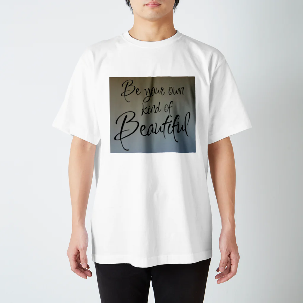 TGXRのBe your own Beautiful Tshirt スタンダードTシャツ