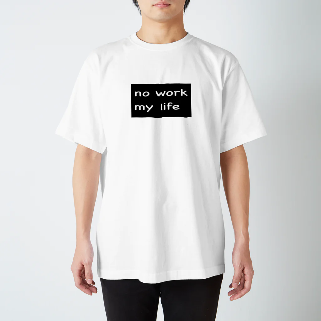 働きたくないおばさん(高橋すみ江)のno work my lifeを胸に Regular Fit T-Shirt