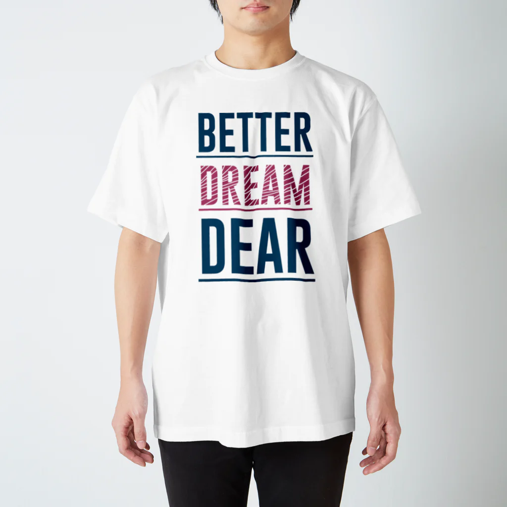 musicteeのDream、ドリーム、夢 スタンダードTシャツ