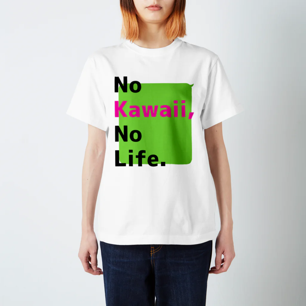 ブーブスエイリアンのNo Kawaii,No Life. スタンダードTシャツ