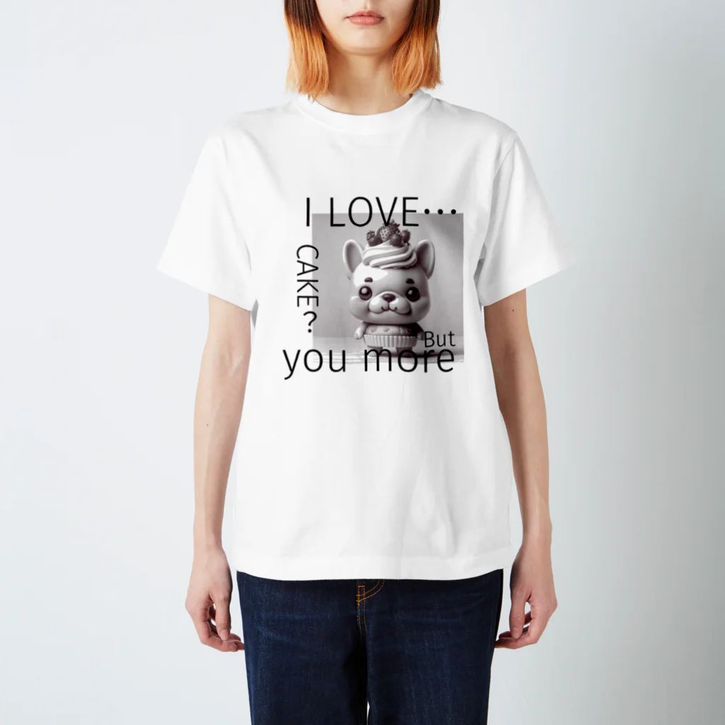 FRENCHIEのI LOVE...CAKE?But you more スタンダードTシャツ