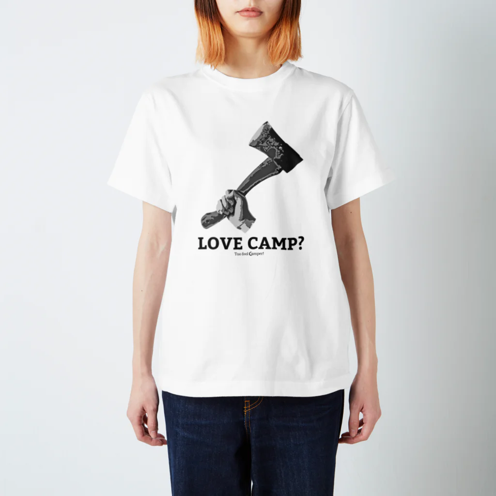 Too fool campers Shop!のHatchet(黒文字) スタンダードTシャツ