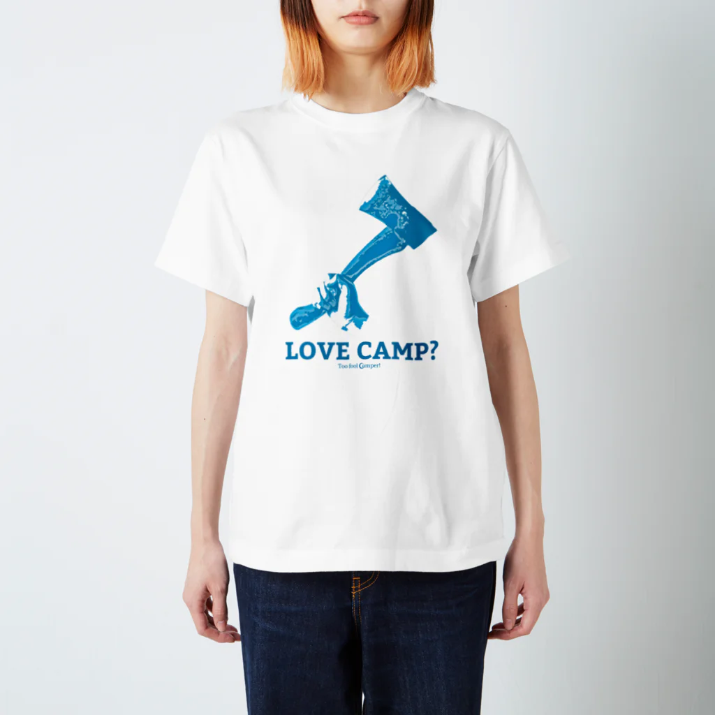 Too fool campers Shop!のHatchet(ブルー) スタンダードTシャツ