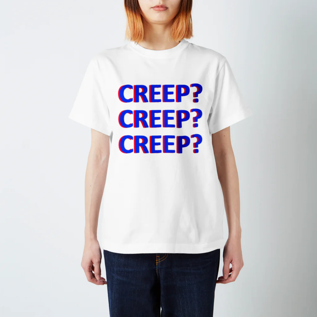 CREEP_CREEPのCREEP? スタンダードTシャツ